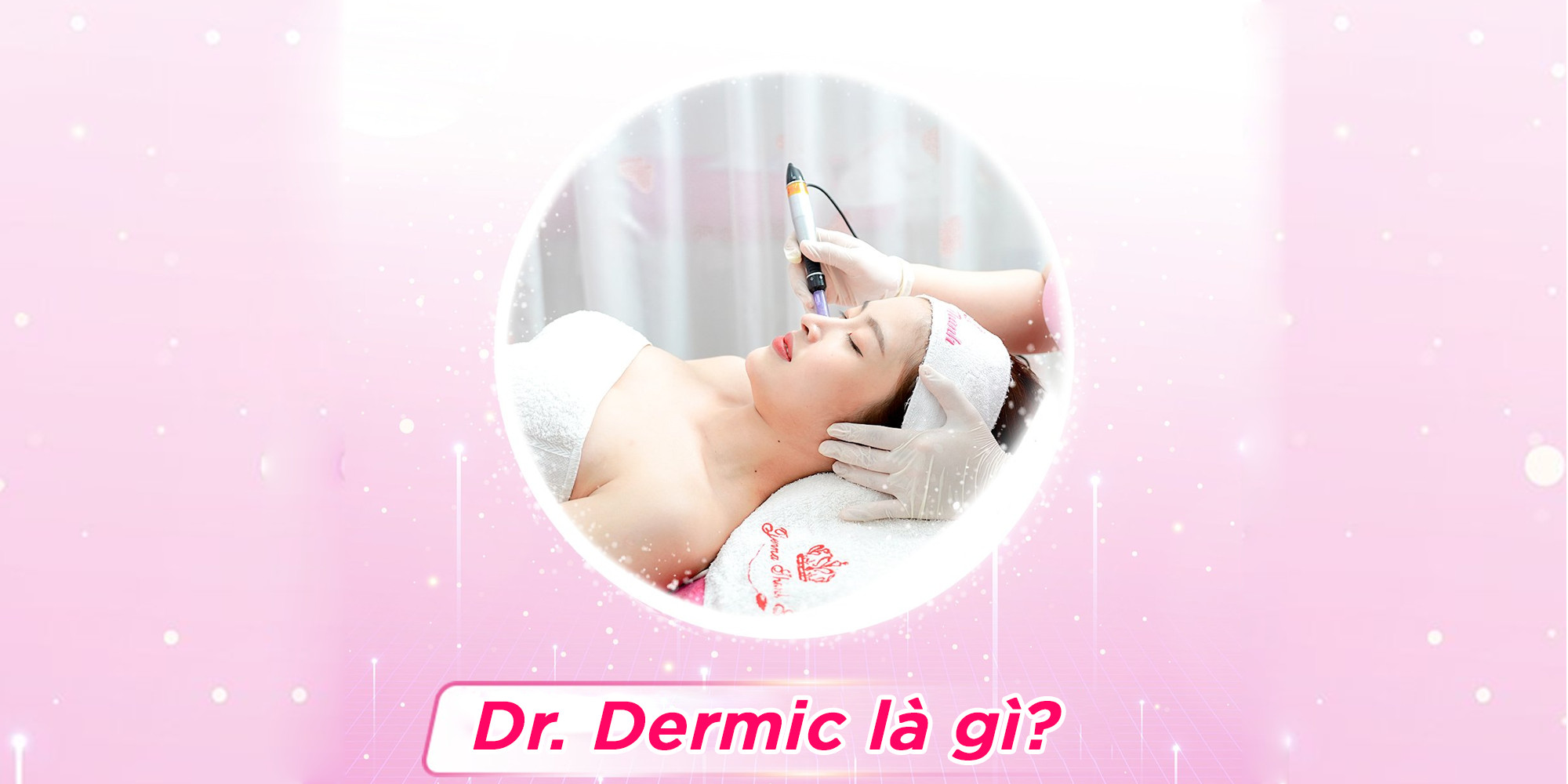 Dr. Dermic là gì? Xóa bỏ sẹo lõm hình thành 